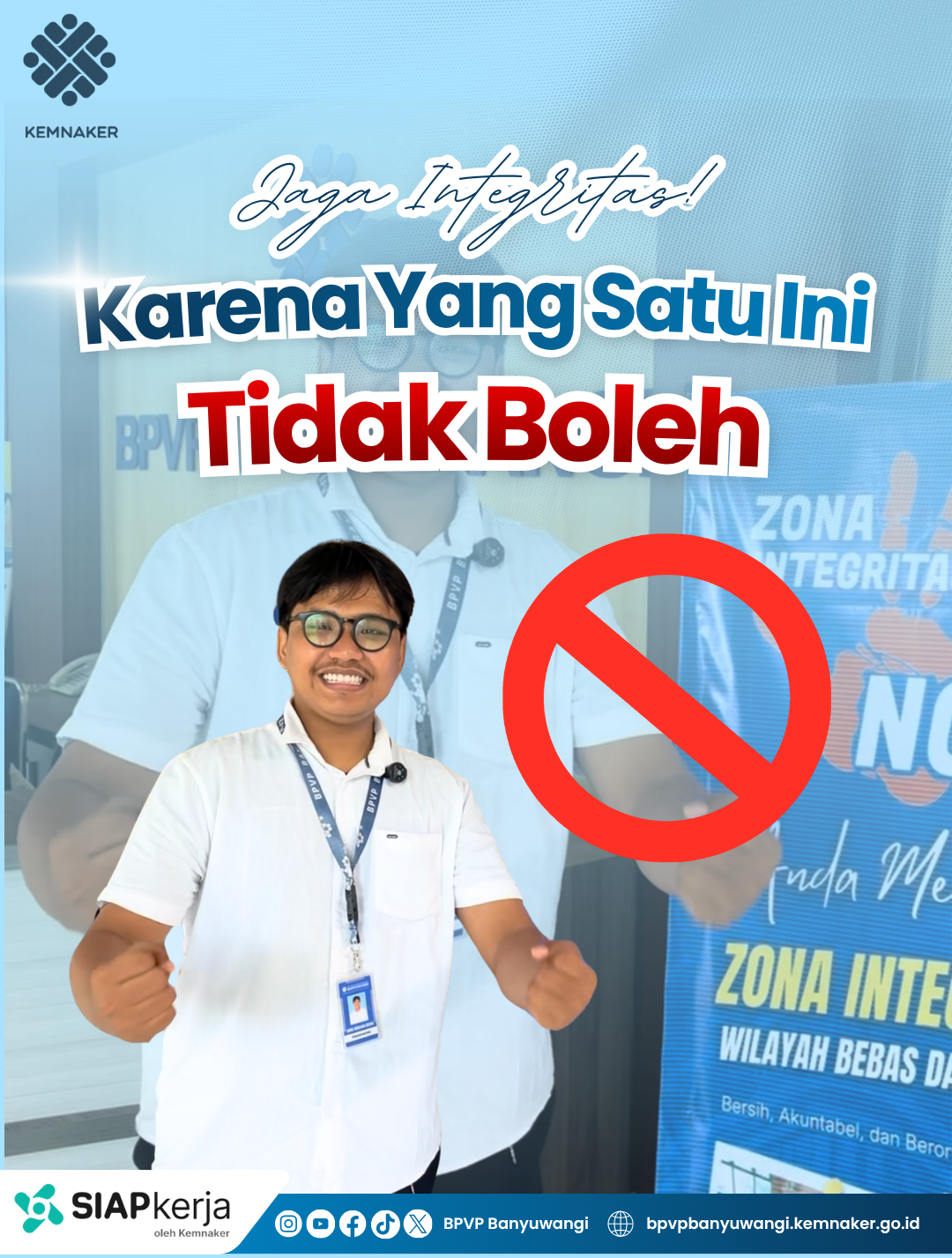 Bersama Wujudkan Zona Integritas: Stop Gratifikasi, Kinerja Tuntas
