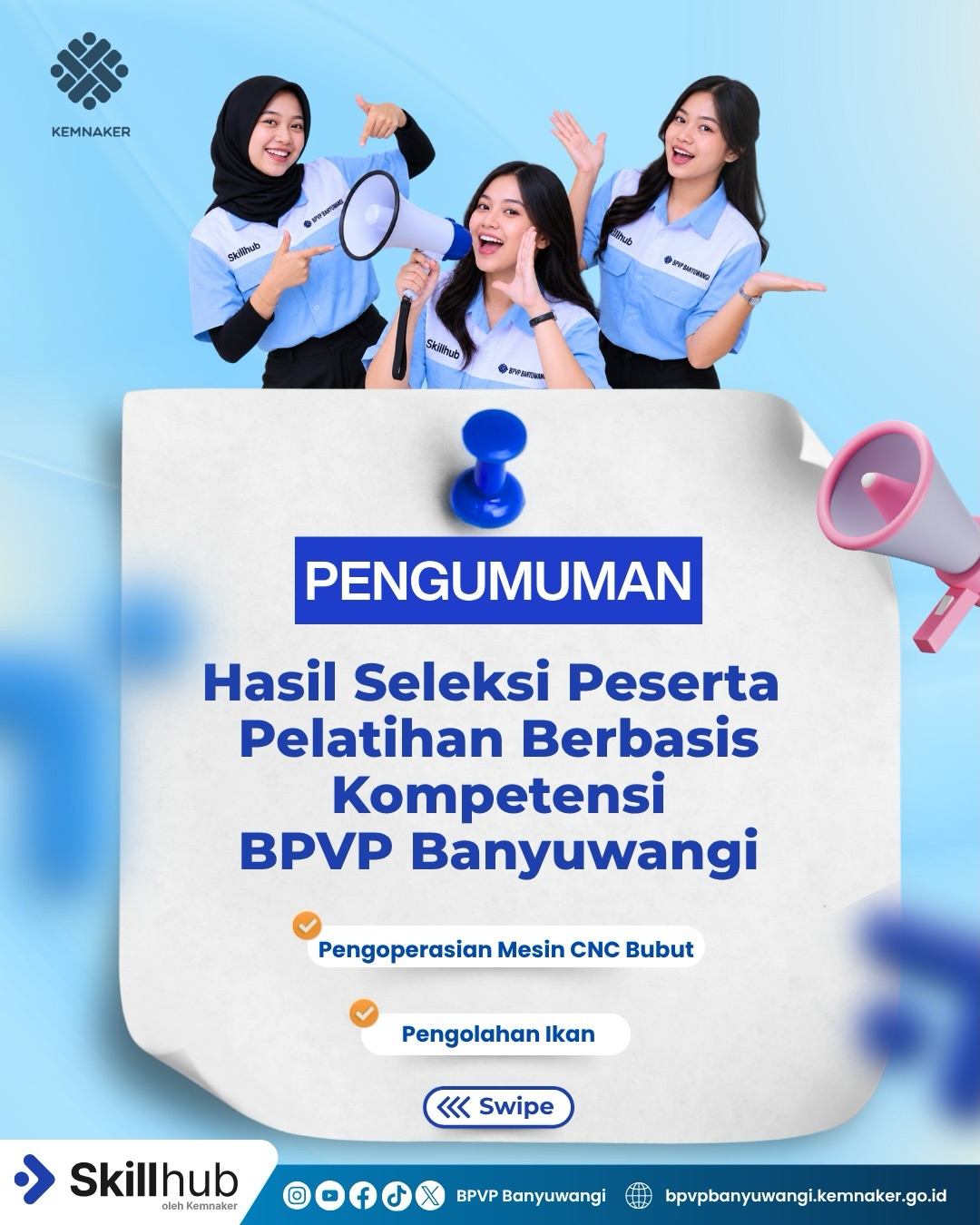 Hasil Seleksi dan Informasi Daftar Ulang Peserta Pelatihan Berbasis Kompetensi (PBK) BPVP Banyuwangi